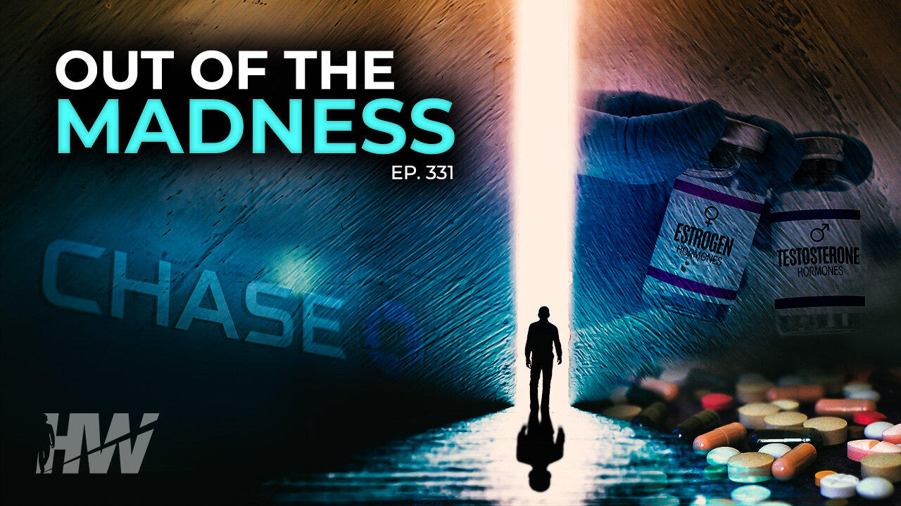 Episode 331: OUT OF THE MADNESS