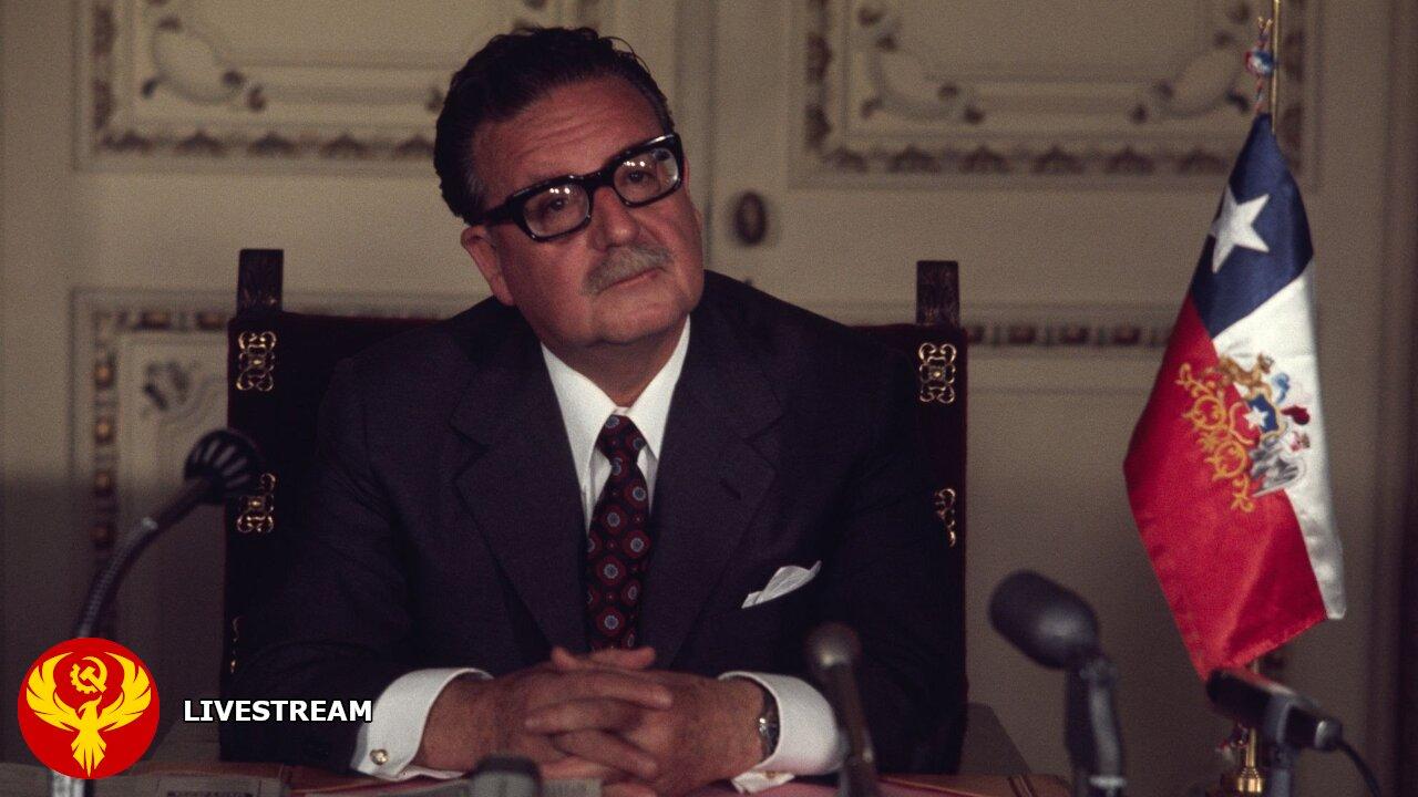 What We Must LEARN From SALVADOR ALLENDE!