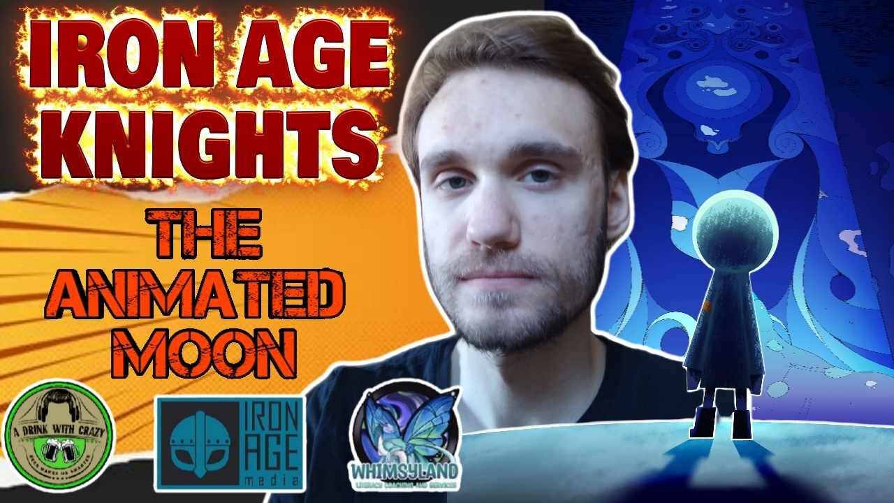 Iron Age Knights #42 with The Animated Moon