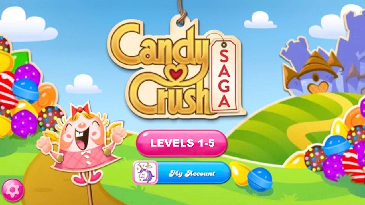 Candy Crush Saga | Levels 1-5 | IN ONE ATTEMPT! | NO BOOSTERS | 3 STARS | FIRST TRY 🦄