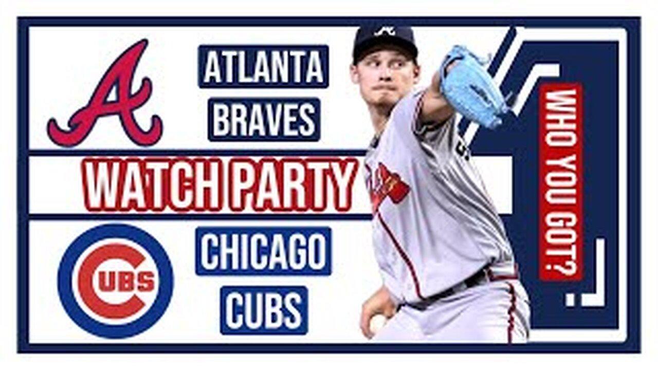 Atlanta Braves vs Chicago Cubs GAME 2 Live Stream Watch Party:  Join The Excitement