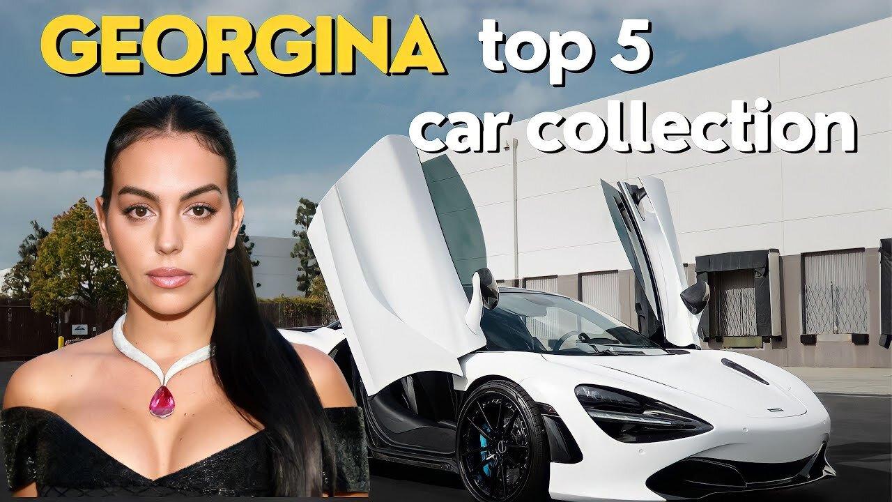 Georgina Rodriguez's Stunning Car Collection Revealed! | Top 5 Luxury Cars