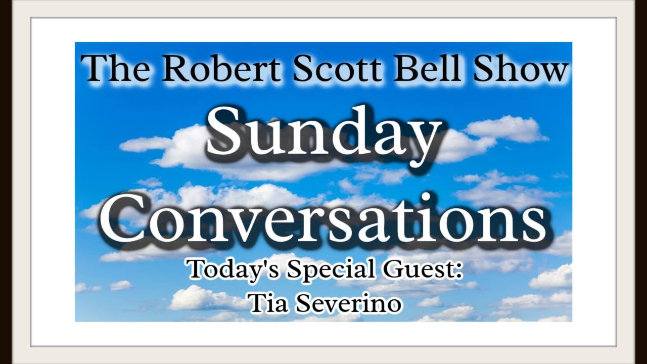 The RSB Show 8-6-23 - A Sunday Conversation with Tia Severino - Sound of Freedom, VAXXED Bus Tour and the Ending The Plandemic T
