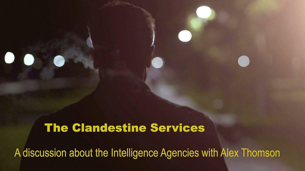 The Clandestine Services