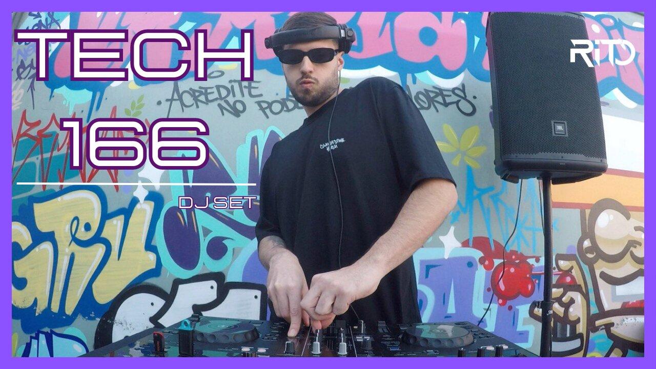TECH 166 - RITO (DJ SET)