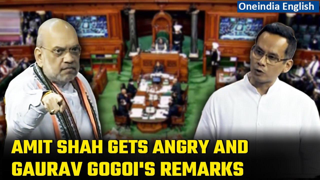 No-Confidence Motion Debate: Amiot Shah angrily retorts at Gaurav Gogoi’s remarks | Oneindia News