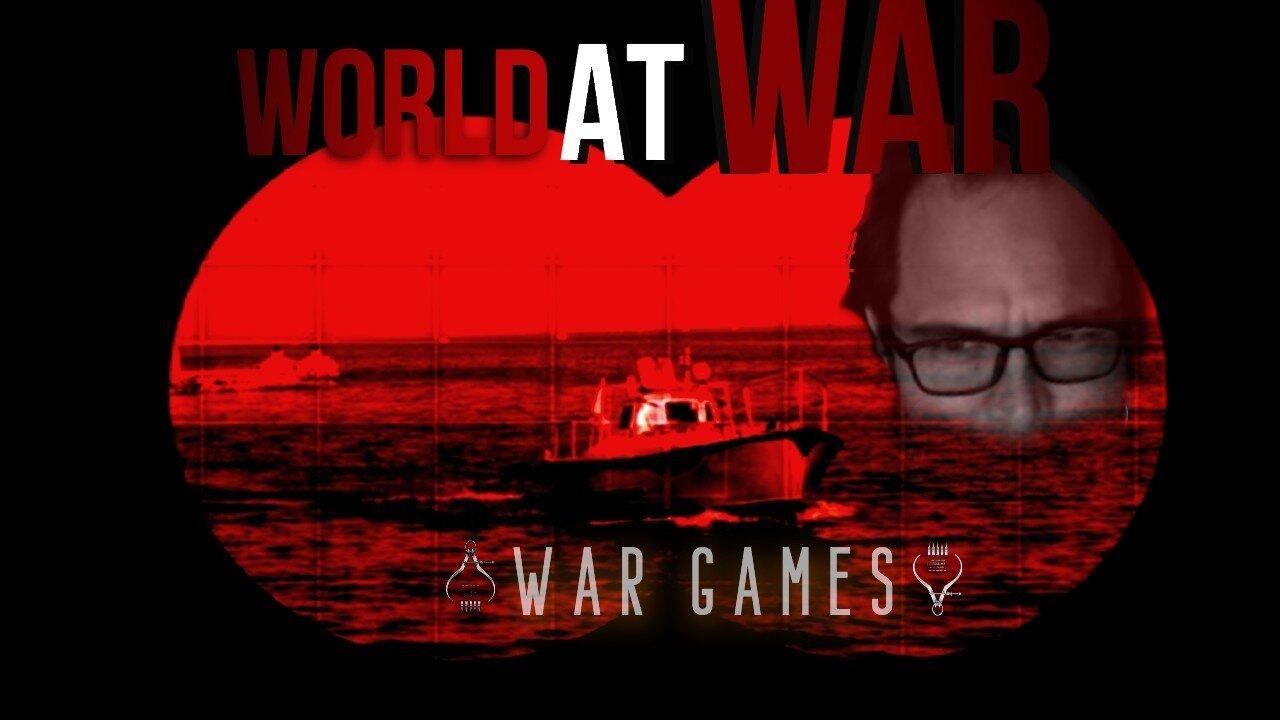 World At WAR with Dean Ryan 'War Games'