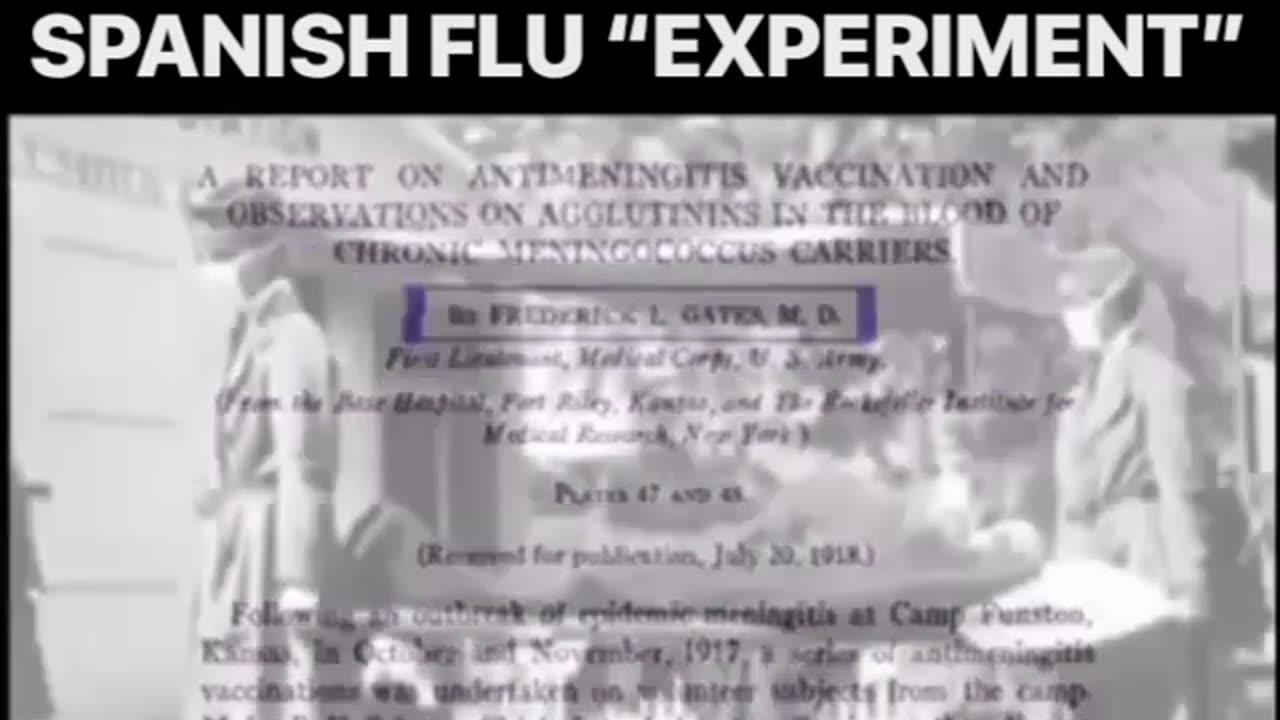 1918 Spanish flu experiment - injecting bacteria and vaccine shedding