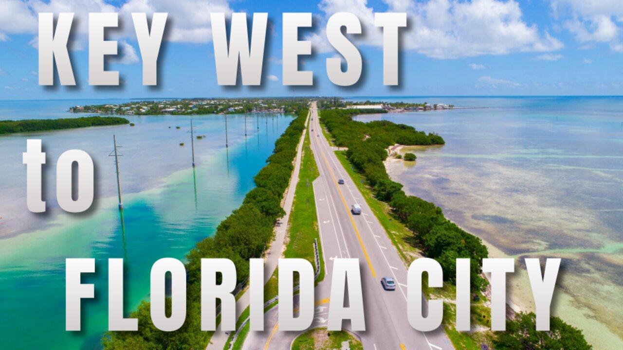 Key West to Florida City - 4K Drive over the Overseas Highway - Florida Keys - Named Keys, Cities