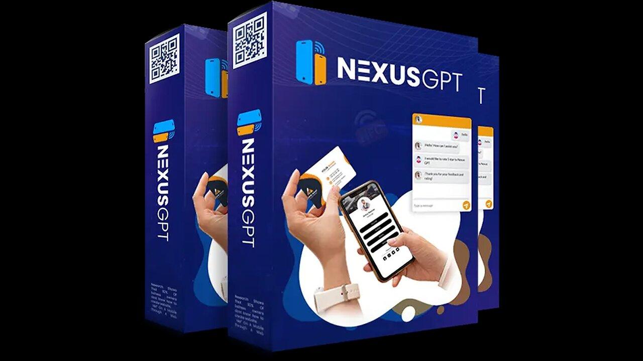 NexusGPT Review – The Futuristic NFC Tech App for Contactless Ai-Powered Digital Business Cards!
