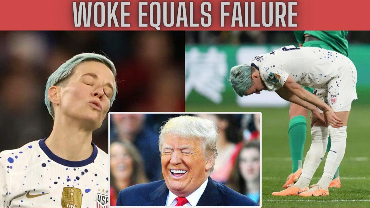 The US Women's Soccer Team ELIMINATED from 2023 FIFA World Cup - WOKE EQUALS FAILURE