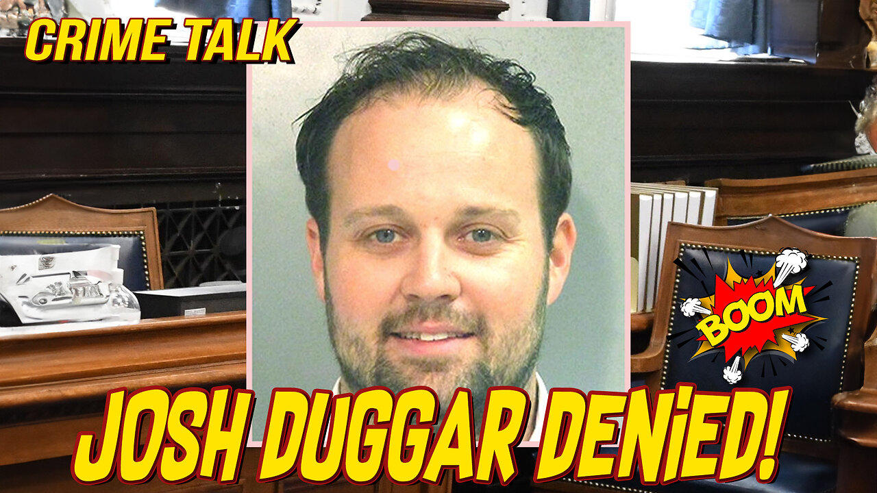 Josh Duggar Could Use a Hug After His Appeal And More... Let's Talk