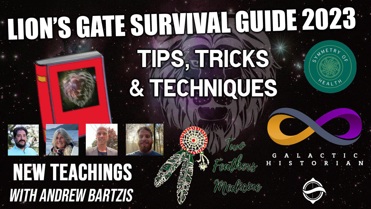 New Teachings - Lion's Gate Survival Guide 2023: Tips, Tricks, & Techniques (8/10/23)