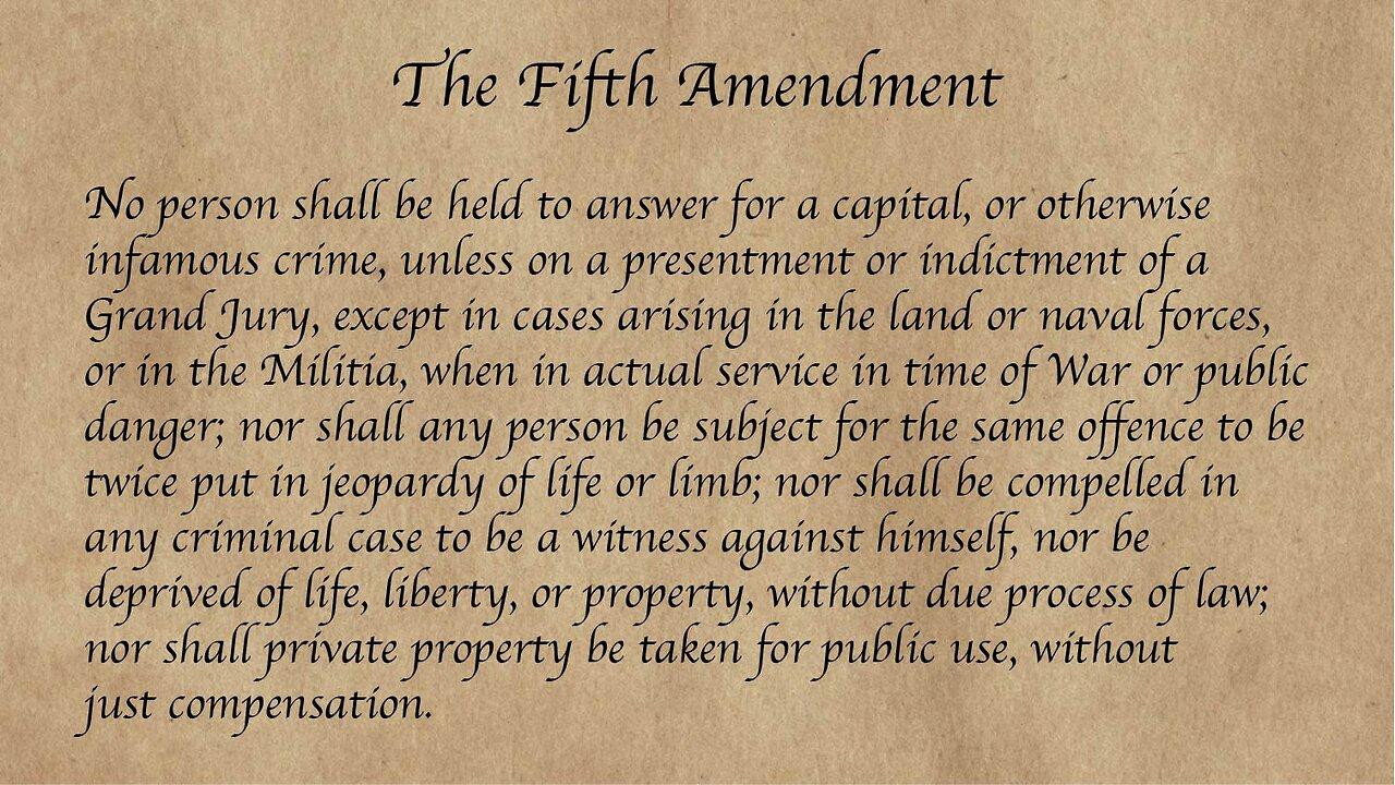 Constitution Wednesday: 5th Amendment