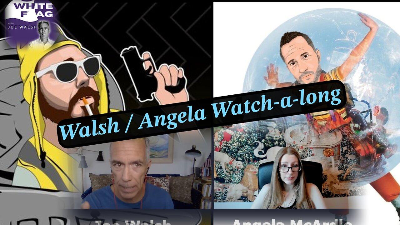 Joe Walsh Interviews Angela - Watch-a-long (EP 117)
