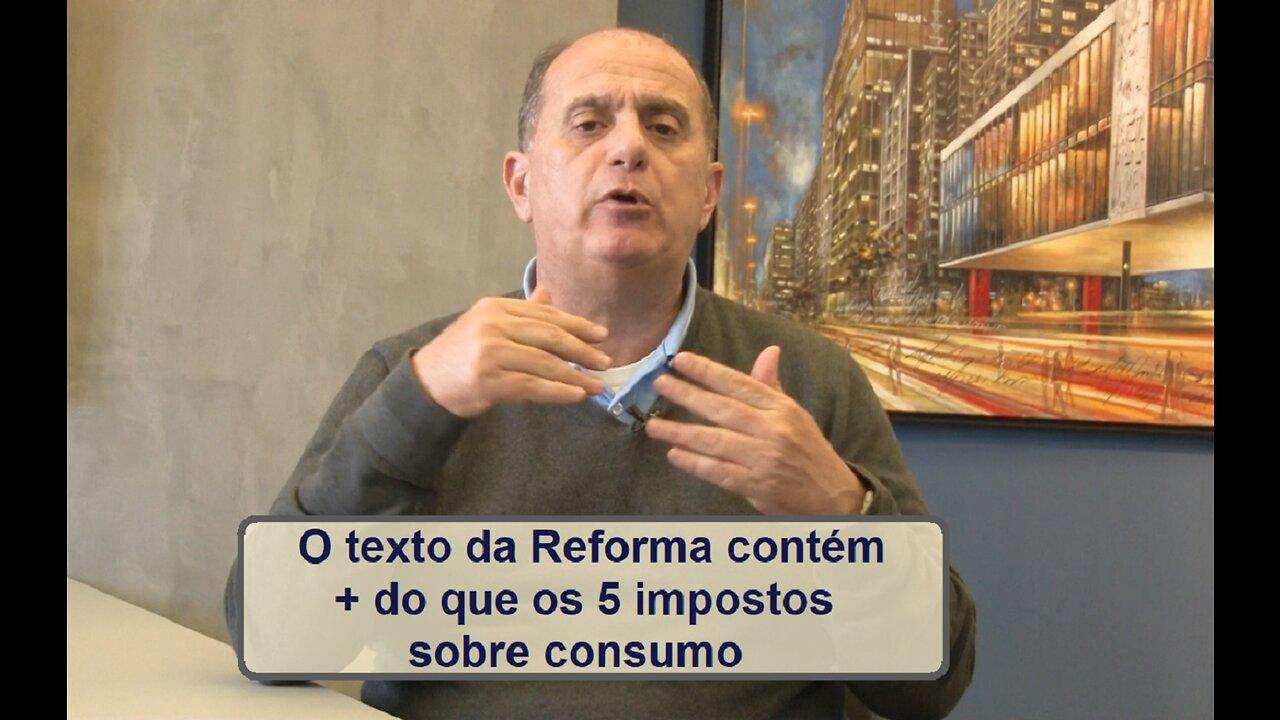 Texto da Reforma Tributária contém mais de 5 impostos sobre consumo