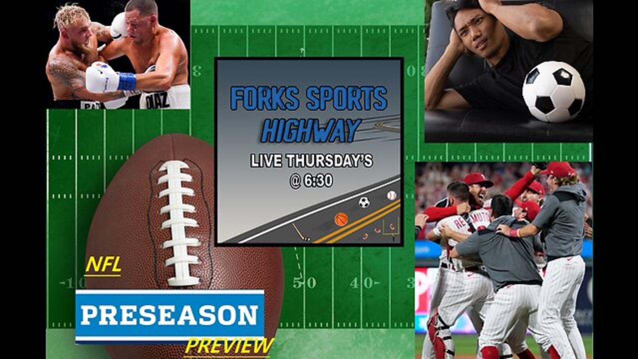 Forks Sports Highway - "LORENZEN NO HITTER, US WOMEN'S SOCCER PUT ON BLAST, FOOTBALL HAS ARRIVED"