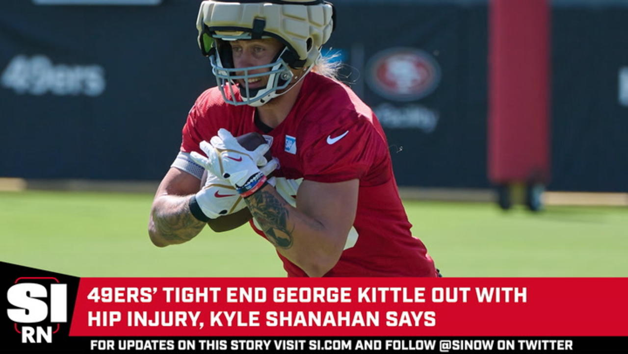 49ers’ George Kittle Out With Hip Injury