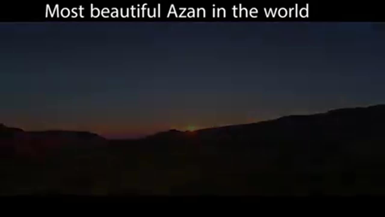 Most Beautiful Adhan in the World