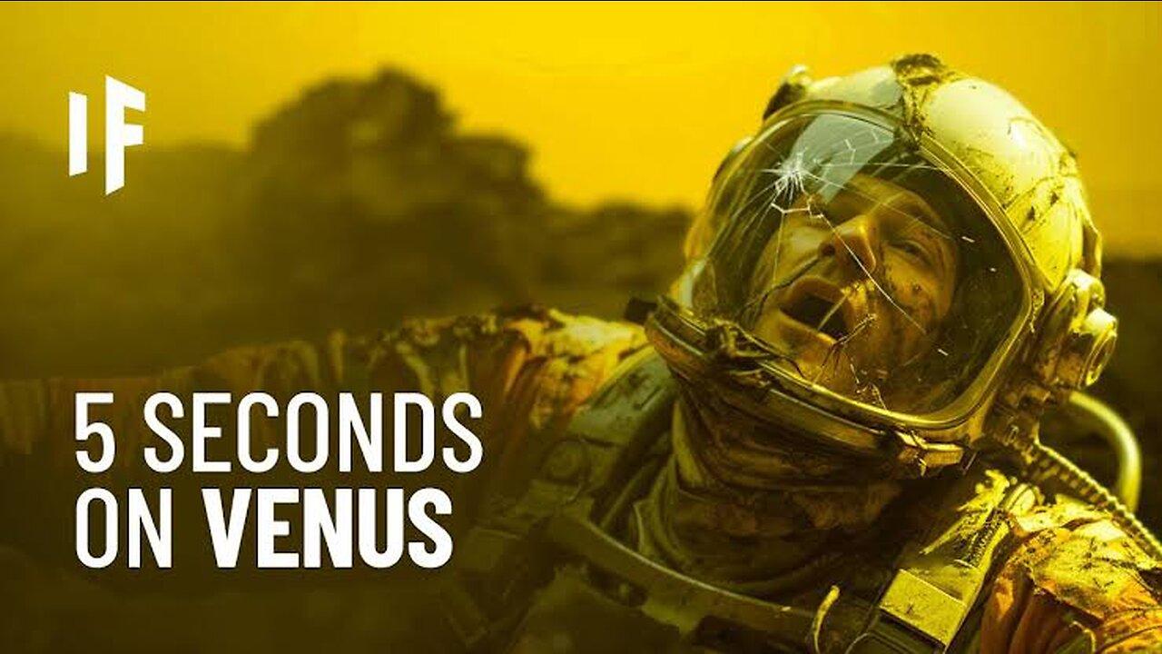 What If You Spent a5 Seconds On Venus?