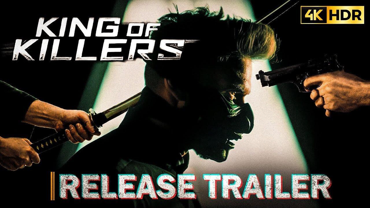 [4K HDR] King of Killers - Release Trailer (60FPS) Frank Grillo | Lionsgate 2023