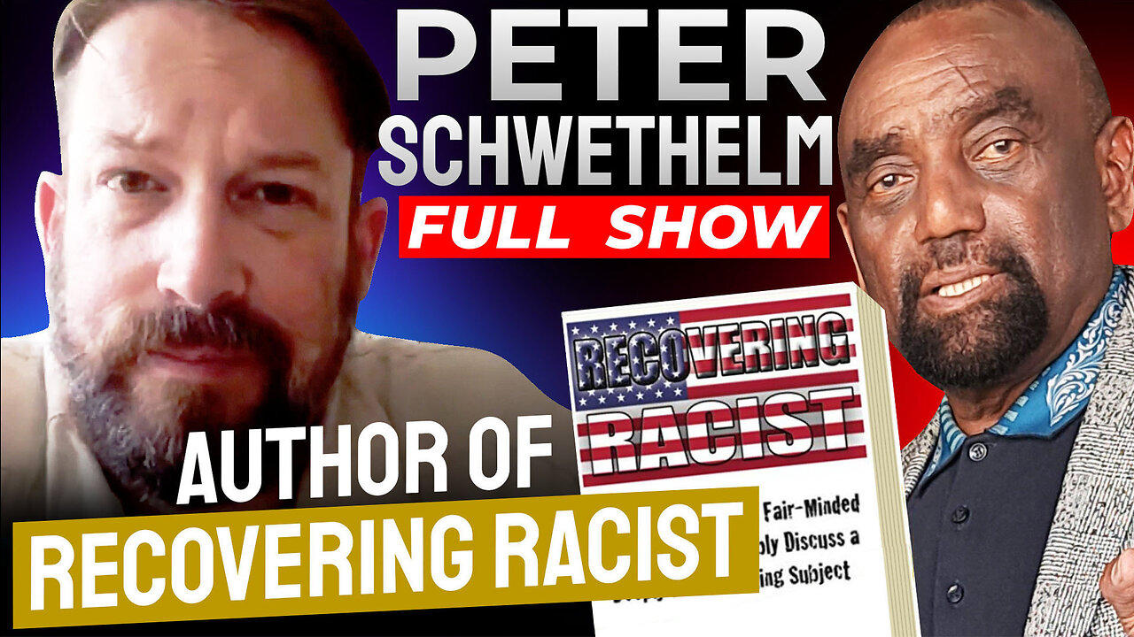 "Recovering Racist" Peter B. Schwethelm Joins Jesse! (#323)