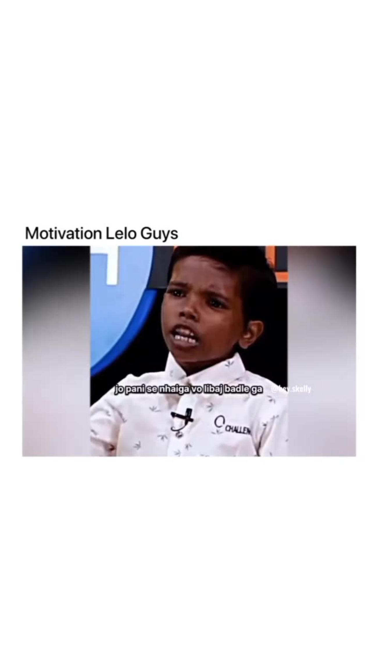 Motivation lelo guys🤣🤣