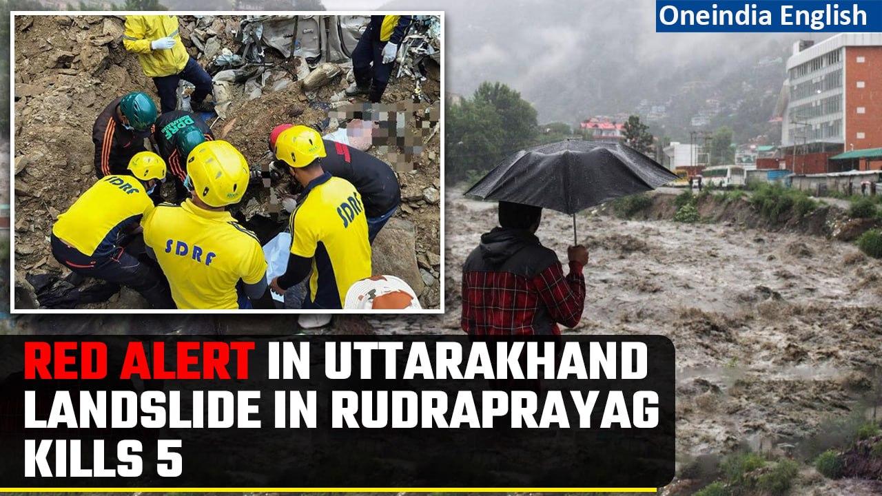 Uttarakhand Rains: Five killed in landslide in Rudraprayag, red alert issued |  Oneindia News