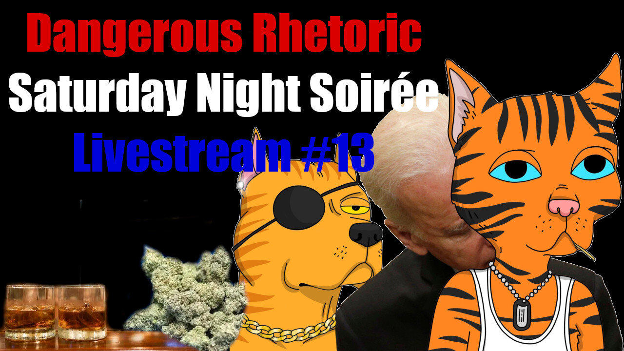 Dangerous Rhetoric: Saturday Night Soiree