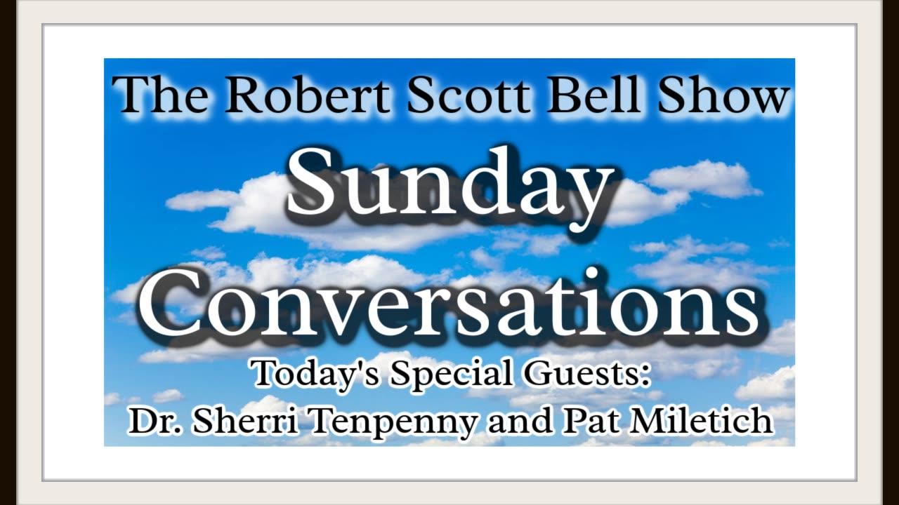 The RSB Show 8-12-23 -  A Sunday conversation with Dr. Sherri Tenpenny and Pat Miletich at The Red Pill Expo in Des Moines Iowa!
