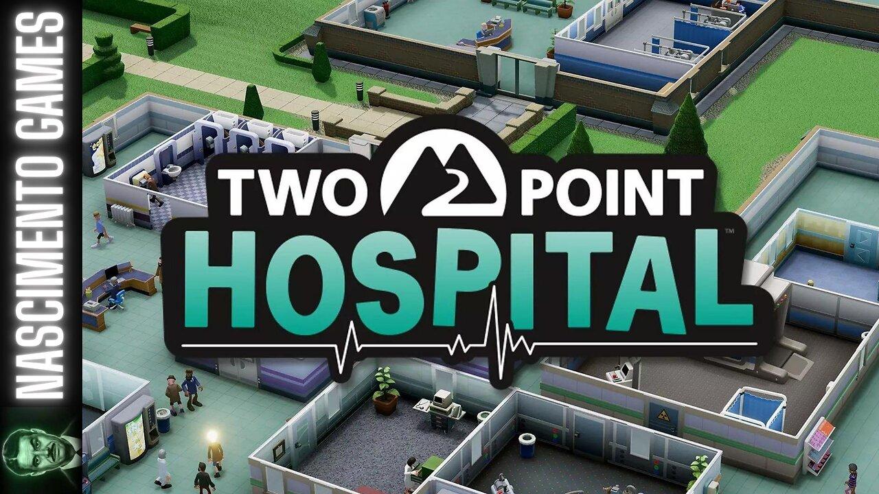 🔴 I OWN A HOSPITAL  | TWO POINT HOSPITAL 🔴