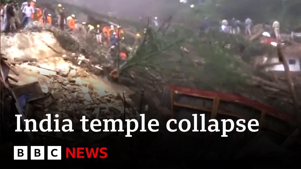 Nine dead in India temple collapse due to heavy rain - BBC News