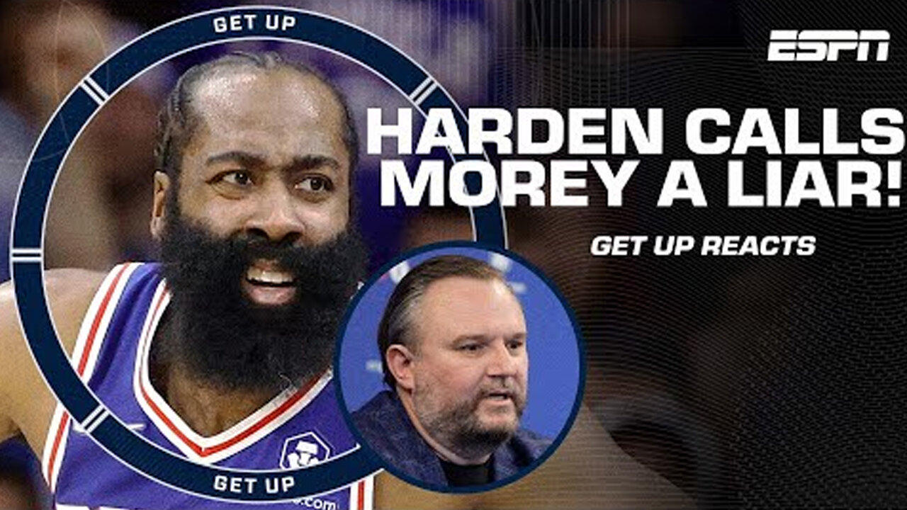 James Harden calls 76ers President Daryl Morey a liar 👀 | Get Up