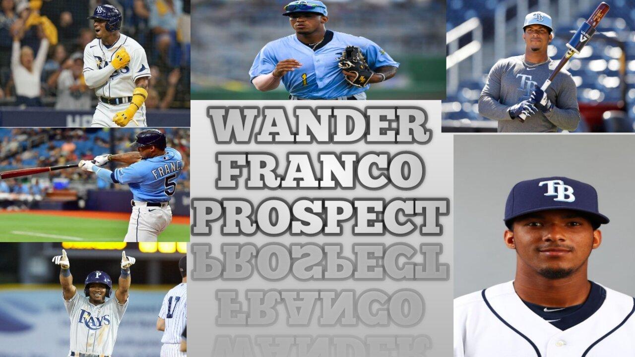 Wander Franco Prospect