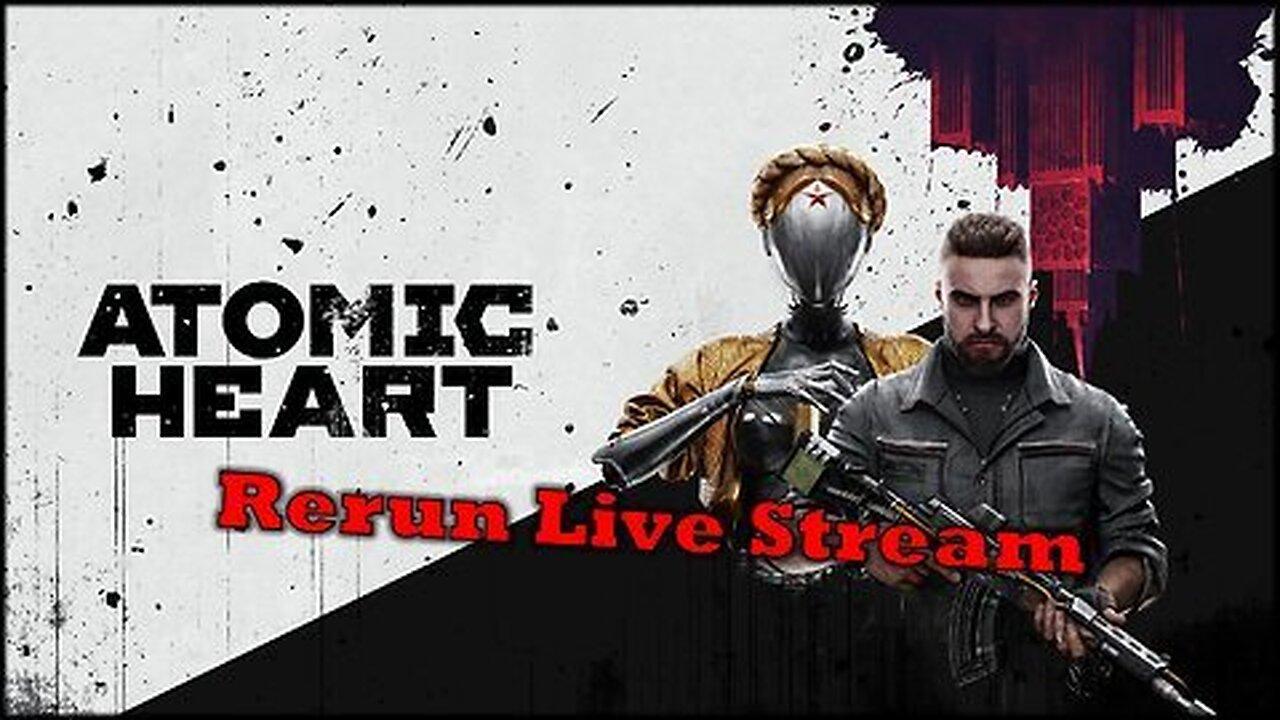 Atomic Heart Exclusive Live Stream