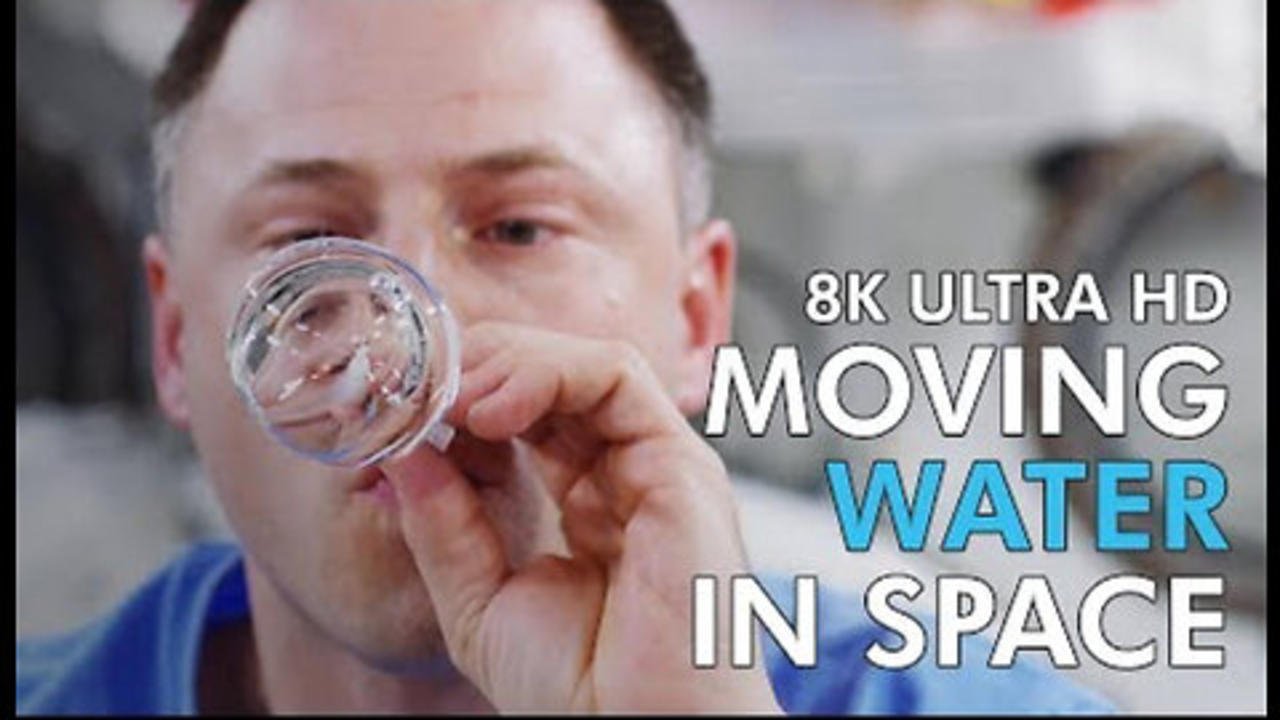 Moving Water In Space 8K NASA One News Page VIDEO