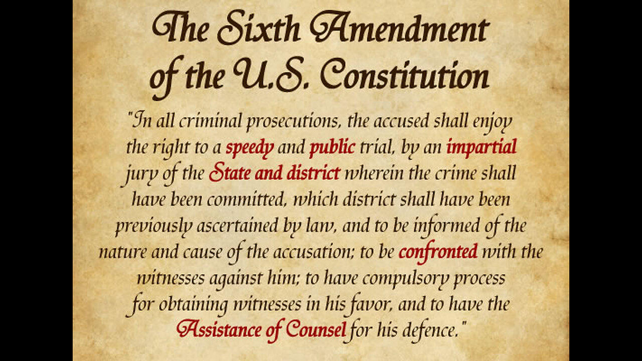 Constitution Wednesday: 6th Amendment