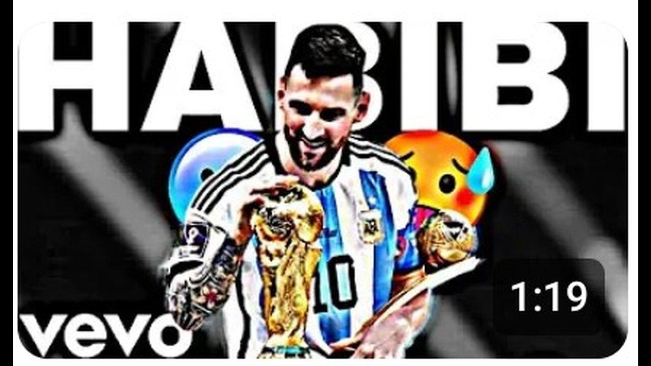 Messi X Habibi Edit