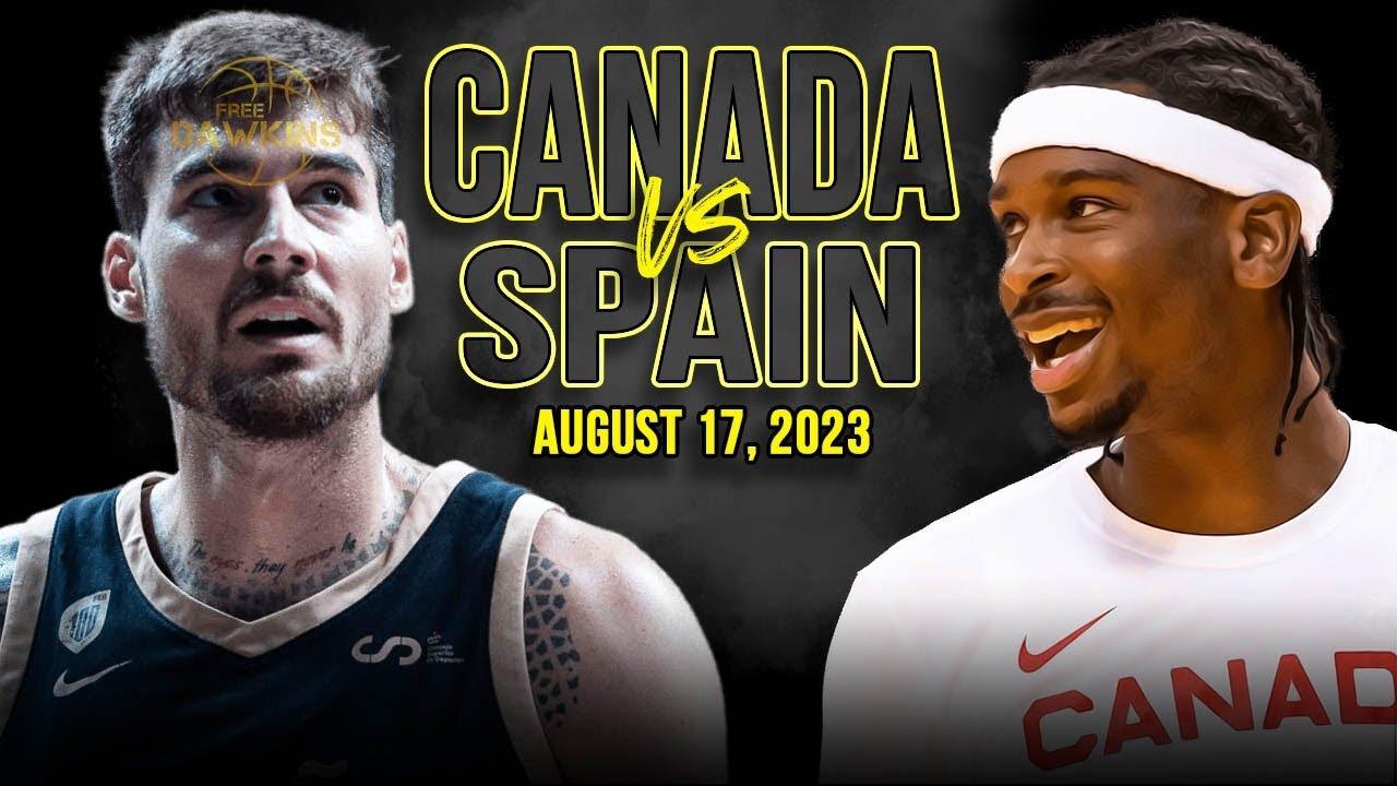 Canada vs Spain Full Game Highlights