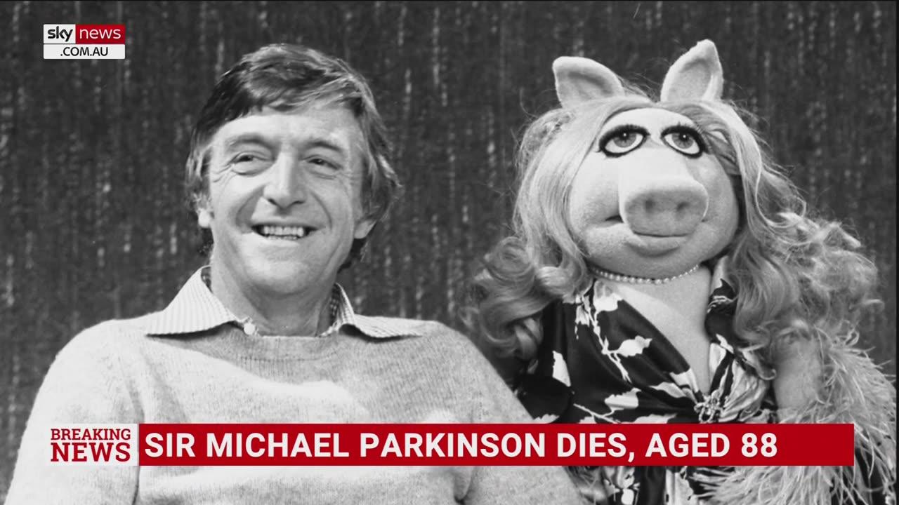 British broadcaster Sir Michael Parkinson has died aged 88