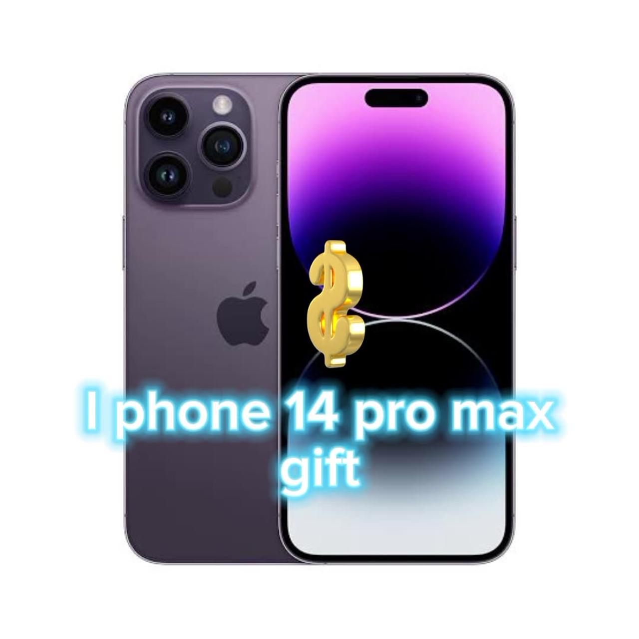 I phone 14 pro max gift