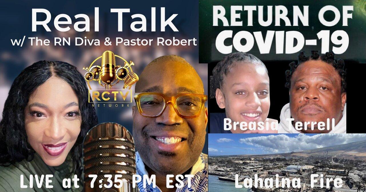 Real Talk w/ The RN Diva & Pastor Robert #012