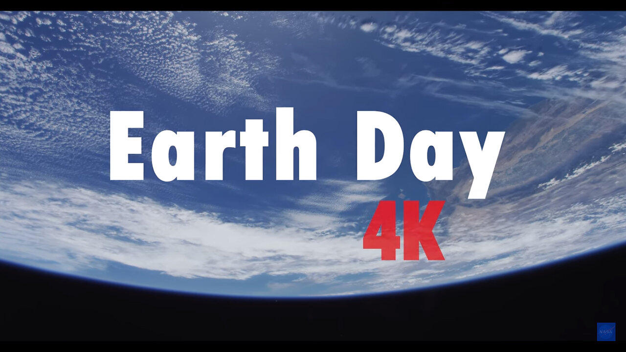 Earth Views Extended Cut for Earth Day 2023 in 4K
