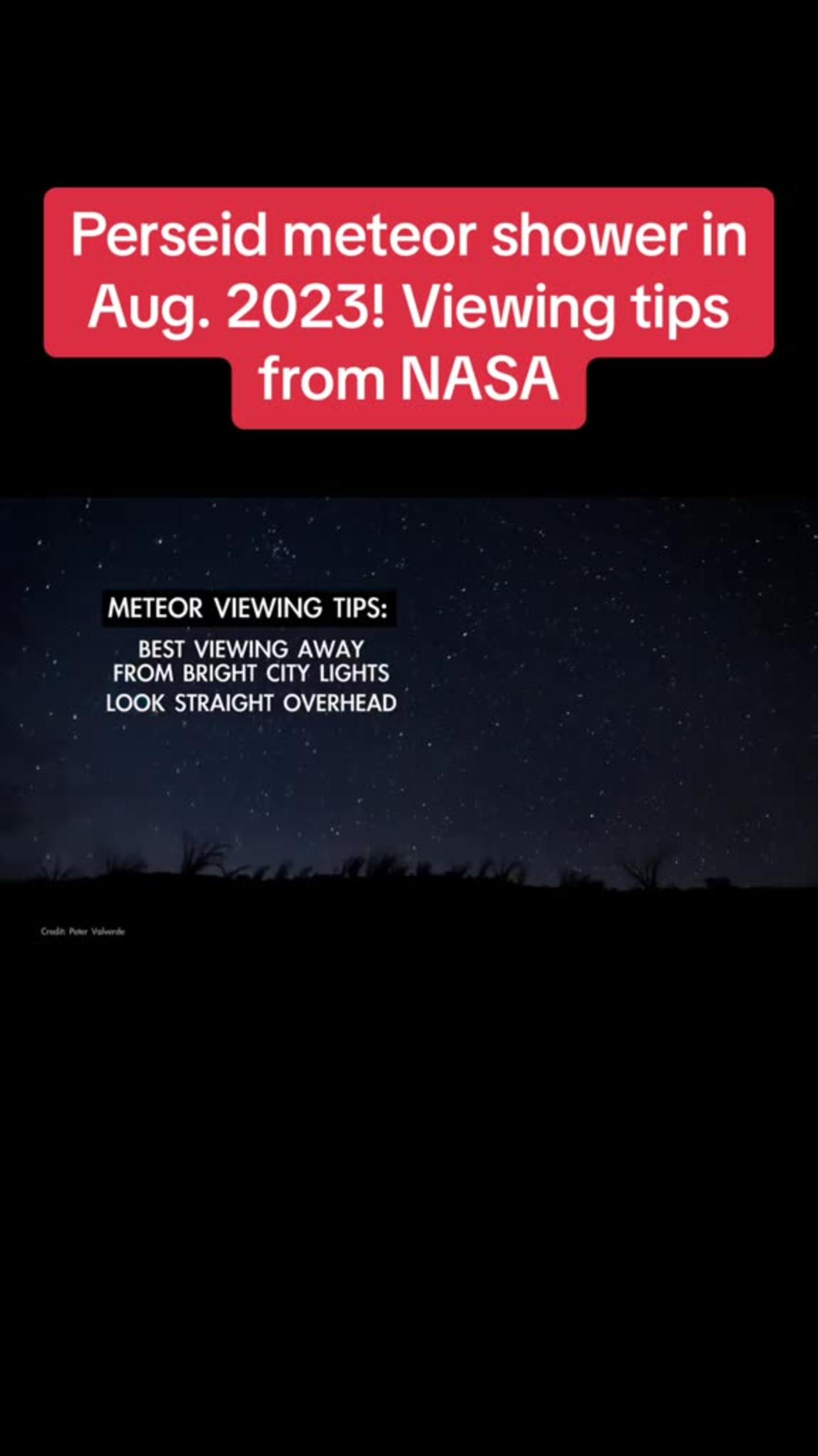 Perseid meteor shower in August 2023 viewing tips from nasa