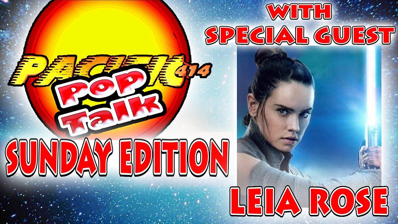 PACIFIC414 Pop Talk Sunday Edition with Special Guest  @leiarose4038 ​