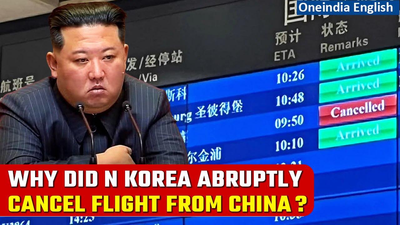 North Korea cancels first post-Covid flight | China backs Beijing-Pyongyang flights | Oneindia News