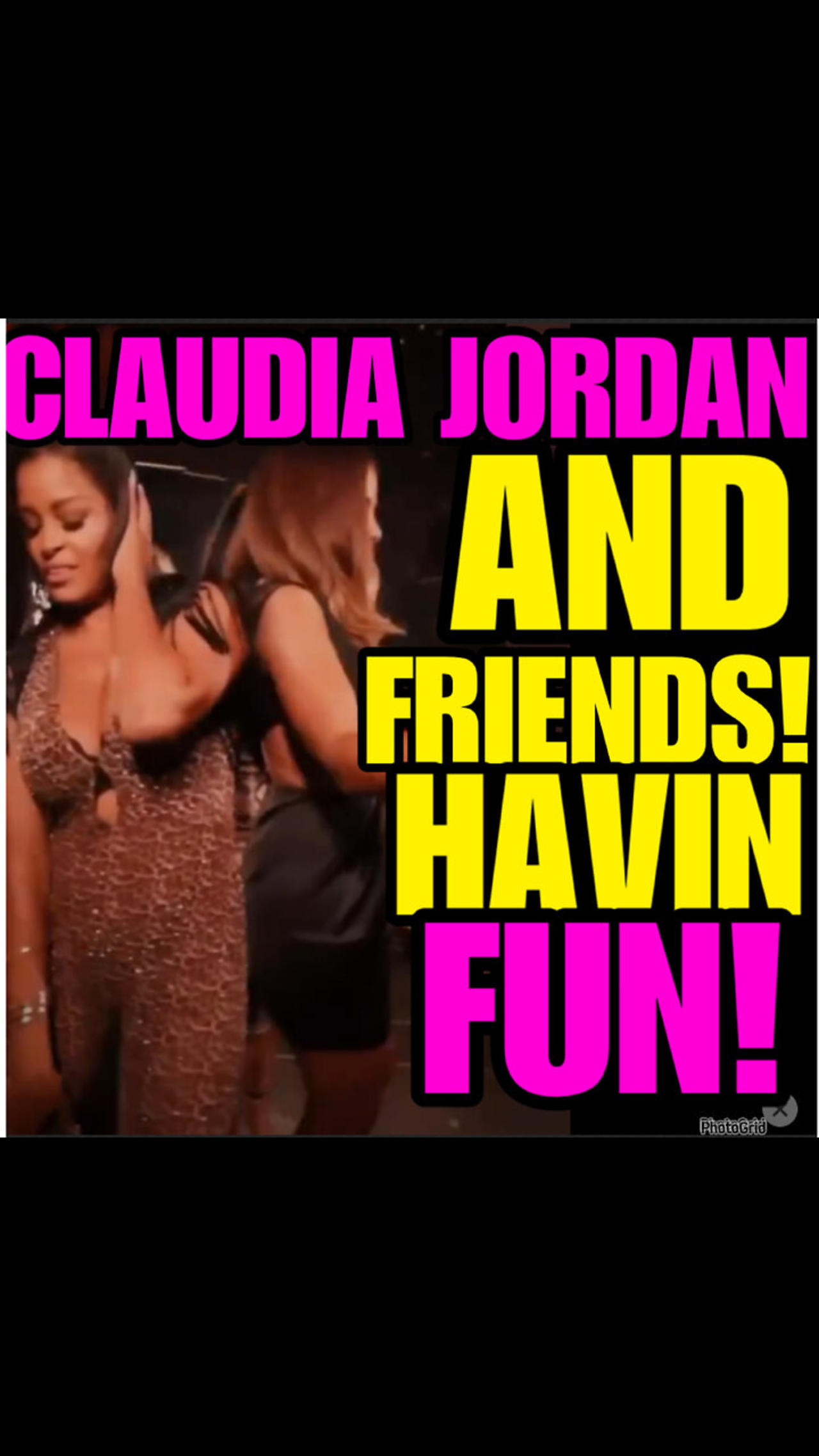 CJ Ep #40   Claudia Jordan and friends havin fun!!