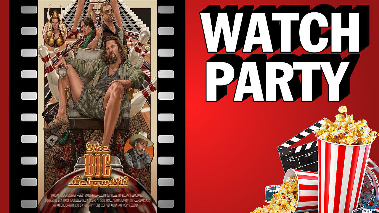 Monday Watch Party - The Big Lebowski | LIVE Commentary