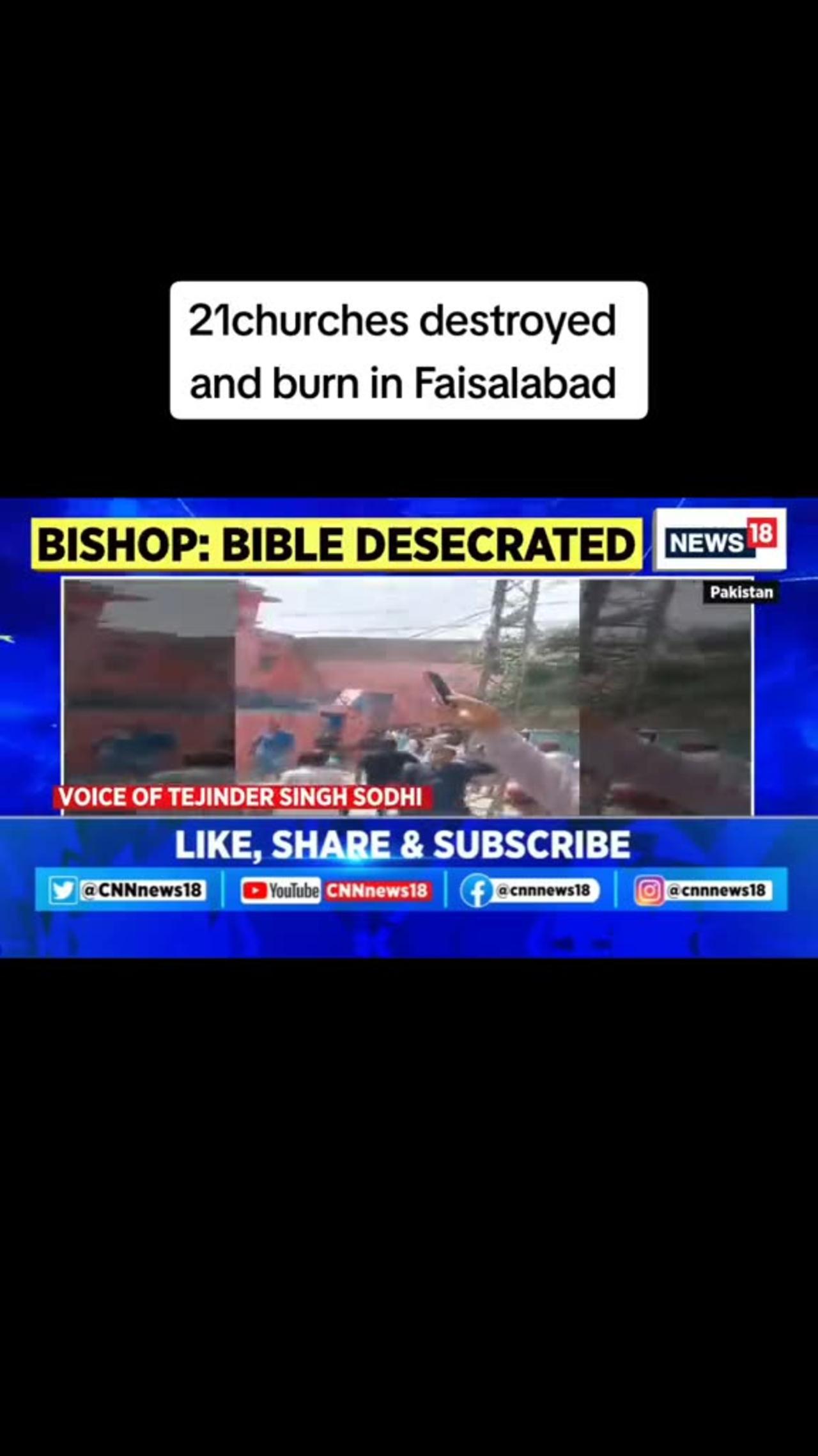 destruction and burning of 21 churches in Faisalabad, Pakistan