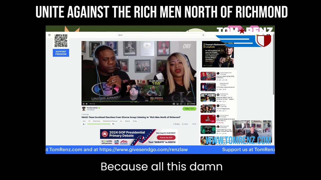 Unite Against the Rich Men North of Richmond - The Tom Renz Show